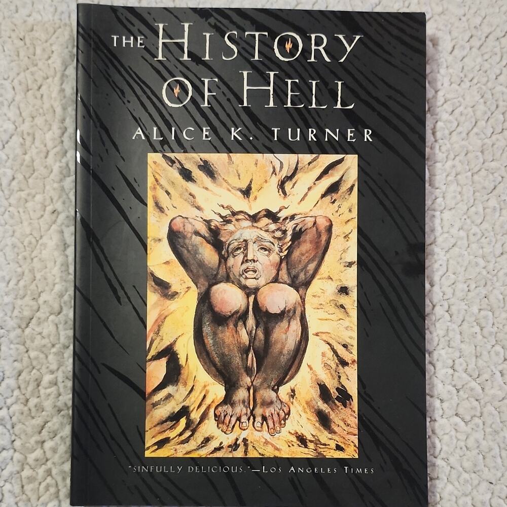 Alice K. Turner - The History of Hell (1995) PB Illustrated Religion